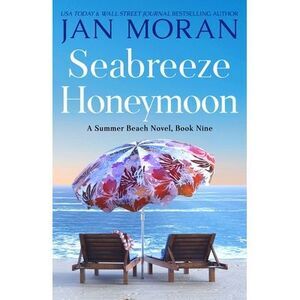 Seabreeze Honeymoon -- Jan Moran